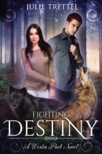Fighting Destiny