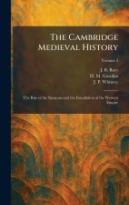 The Cambridge Medieval History