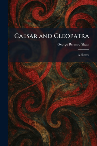 Caesar and Cleopatra