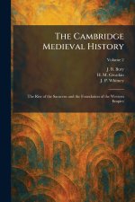 The Cambridge Medieval History