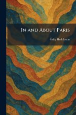 In and About Paris