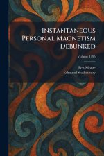 Instantaneous Personal Magnetism Debunked