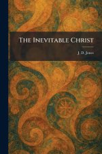 The Inevitable Christ
