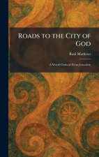 Roads to the City of God