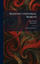 Rossum's Universal Robots