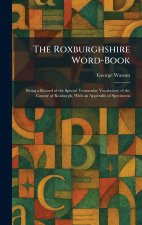 The Roxburghshire Word-Book