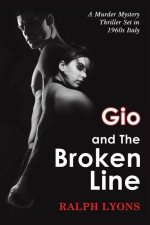 Gio and the Broken Line