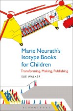 Marie Neurath's Isotype Books for Children