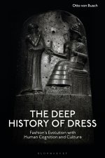 The Deep History of Dress