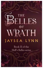 Belles of Wrath