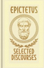 Epictetus: Selected Discourses