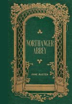 Northanger Abbey (Masterpiece Library Edition)