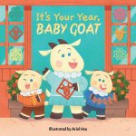 It's Your Year, Baby Goat