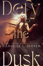 Defy the Dusk