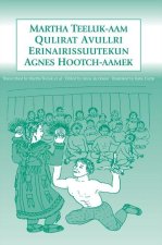 Martha Teeluk-Aam Qulirat Anullri Erinairissuutekun