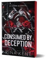 Consumed by Deception (Deluxe Edition)