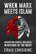 When Marx Meets Islam