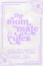 The Roommate Rules