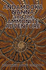 Andamooka Nanna and the Ammonite Adventure