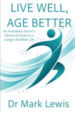 Live Well, Age Better