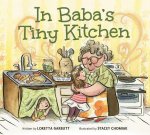 In Baba's Tiny Kitchen