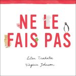 Ne Le Fais Pas