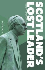 Scotland's Lost Leader