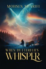 When Butterflies Whisper