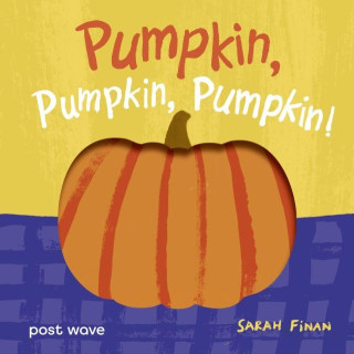 Pumpkin, Pumpkin, Pumpkin!