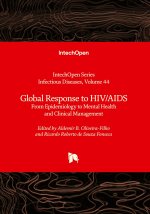 Global Response to HIV/AIDS - From Epidemiology to Mental Health and Clinical Management
