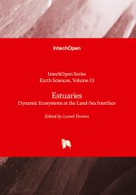 Estuaries - Dynamic Ecosystems at the Land-Sea Interface