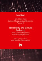 Hospitality and Leisure Industry - From Customer Experience to Sustainability Practices