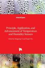 Principle, Application, and Advancement of Temperature and Humidity Sensors
