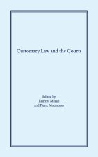 Customary Law and the Courts