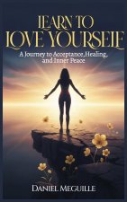 Learn to Love Yourself