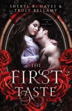 The First Taste