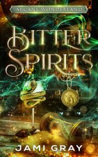 Bitter Spirits