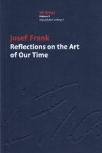 Reflections on the Art of Our Time