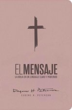 Biblia El Mensaje (Sentipiel, Soft Pink)