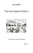 T'as rien d'autre à faire ?