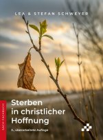 Sterben in christlicher Hoffnung