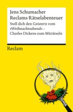 Reclams Rätselabenteuer. Stell dich den Geistern vom 