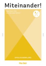 Miteinander! Deutsch für Alltag und Beruf A1