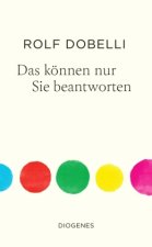 Das können nur Sie beantworten