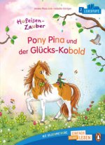 Hufeisen-Zauber - Pony Pina und der Glücks-Kobold