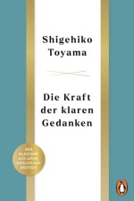 Die Kraft der klaren Gedanken