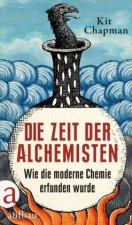 Die Zeit der Alchemisten