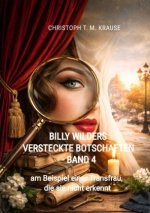 Billy Wilders versteckte Botschaften - Band 4