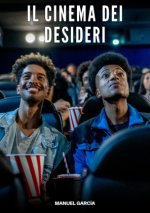 Il Cinema dei Desideri