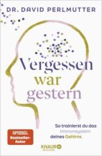 Vergessen war gestern